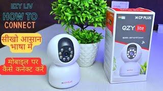 CP Plus EZY Lite EZ-P21 Wi-Fi Camera | UNBOXING & FULL SETUP IN MOBILE | हिंदी में