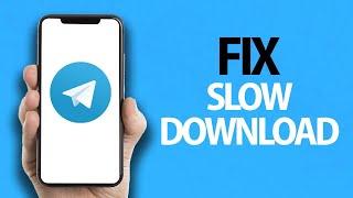 How To Fix Telegram App Slow Download | Easy Quick Solution