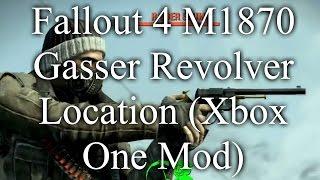 Fallout 4 M1870 Gasser Revolver Location (Xbox One Mod)