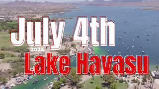 JULY 4th in LAKE HAVASU 2024