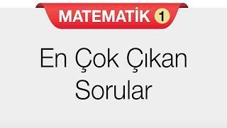 Matematik 1 - En Çok Çıkan Sorular