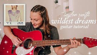 Taylor Swift Wildest Dreams Guitar Tutorial 1989 (Taylor's Version) // Nena Shelby