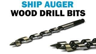 How to Use Wood Ship Auger Bits | Fasteners 101