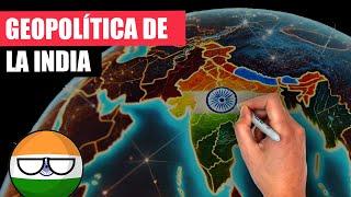  La GEOPOLÍTICA de la INDIA en 16 minutos | Todo lo que tienes que saber para entender la India