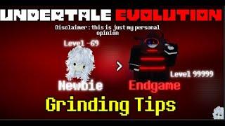 Roblox Undertale Evolution | grinding tips (bad explanation)