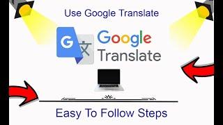 How To Use Google Translate