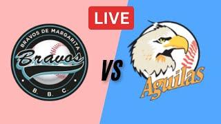 Águilas del Zulia Vs Bravos de Margarita Partido en vivo |  Resultados de la LVBP en directo 