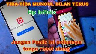 Cara menghilangkan iklan tiba-tiba muncul HP infinix Smart 8,infinix Smart 8 tiba-tiba muncul iklan