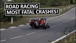 10 MOST HORRIBLE HIGHSPEED CRASHES! Extreme Road Racing, (Isle Of Man TT) Ulster, Southern 100