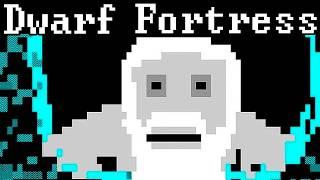 Dwarf Fortress: идеальное приключение