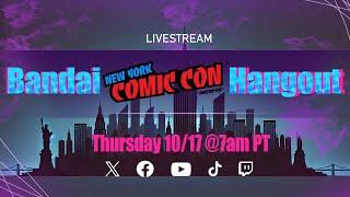 Bandai NYCC 2024 Hangout