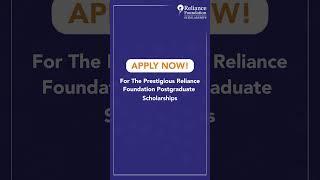 Hurry! Only 7 days left to apply | Reliance Foundation Postgraduate Scholarships 2023-24