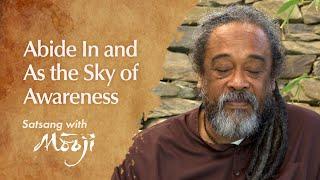 Abide In and As the Sky of Awareness