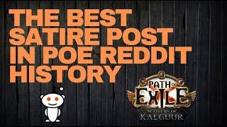 The Best Satire Post in POE Reddit History