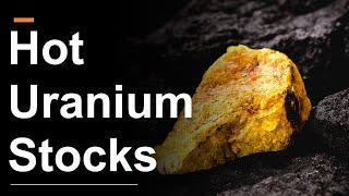 Investing in Uranium Goes Nuclear