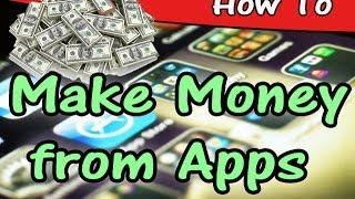 How to Make Money from Android / iPhone Apps and Games