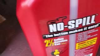 No Spill Gas Can FMD Installed do not remove, well I did