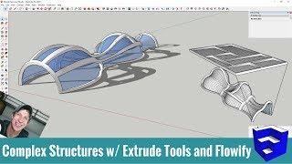 Modeling Complex Structures in SketchUp with Extrude Tools and Flowify!