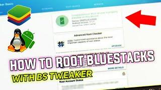 How To Root Bluestacks 4 || Get Root Access In Bluestacks || Bs Tweaker Root Bluestacks