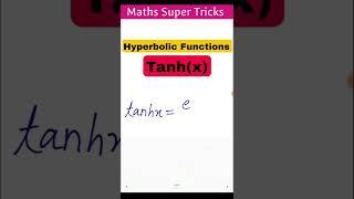 Hyperbolic Function Tanhx Tgt/pgt maths #pi2infinity #shorts