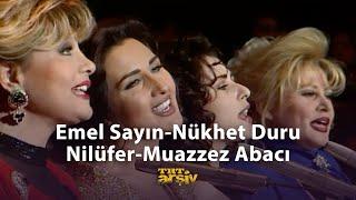 Emel Sayın - Nükhet Duru - Nilüfer - Muazzez Abacı (1993) | TRT Arşiv