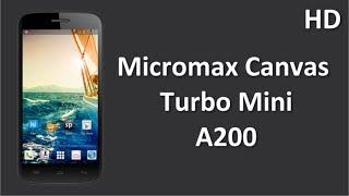 Micromax Canvas Turbo Mini A200 Price Specification Review 1.3Ghz Quad Core Processor with 4.7 Inch