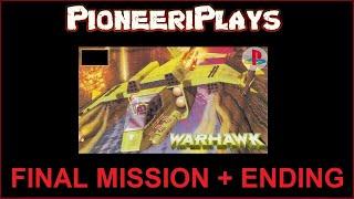 Warhawk (PS1) - Final Mission + Ending