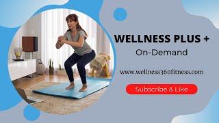 Wellness Plus + On Demand
