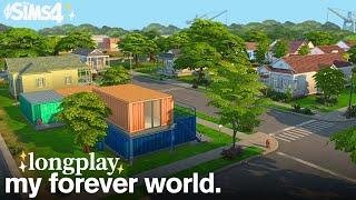 Progressing In My Sims 4 Forever World | Chill Sims 4 Longplay With Commentary
