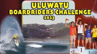 ULUWATU BOARDRIDERS CHALLENGE 2023