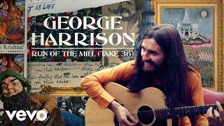 George Harrison - Run Of The Mill (Take 36)