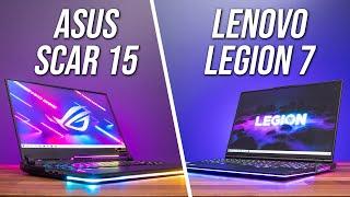 Lenovo Legion 7 vs ASUS Scar 15 Gaming Laptop Comparison