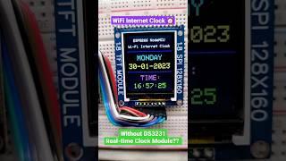 The Ultimate ESP8266 WiFi Internet Clock with 1.8 TFT Display ⏰ #diy #arduino #electronic #esp8266