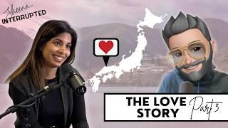 Our Love Story: Part 3 | Ep. 47