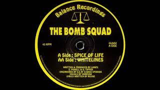 The Bomb Squad - Spice of Life