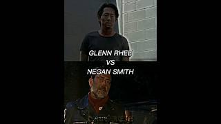 Glenn Rhee VS Negan Smith