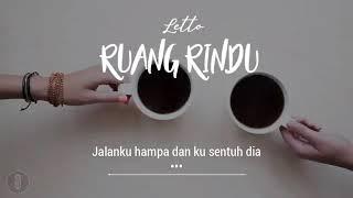 Letto - Ruang Rindu (lirik)