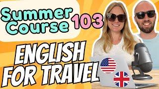 Class 103 - Listen & Repeat - Pronunciation Practice for Making Travel Plans