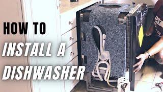 How to Install a Dishwasher for Beginners  | EASY STEP-BY-STEP BOSCH INSTALLATION