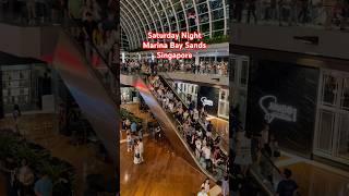 Saturday Night At Marina Bay Sands Singapore #shorts