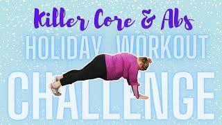 This one HURT! Core/Ab Workout / Winter Holiday Challenge / Low Impact Home Workout / Plus Size