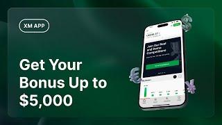 Get the XM App and Trade Over 1,400 Assets With a Deposit Bonus