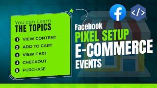 Facebook Pixel Setup For Ecommerce Events(View Content, Add To Cart, View Cart, Checkout & Purchase)