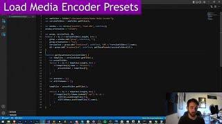 Coding Challenge #14 - Load Media Encoder Presets