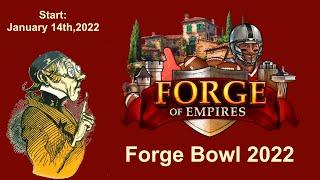 FoEhints: Forge Bowl Event 2022 in Forge of Empires