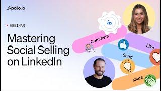 Mastering Social Selling on LinkedIn