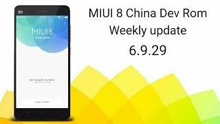 MIUI 8 China Dev 6.9.29