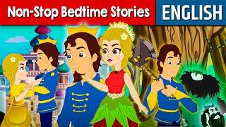 Non-stop Bedtime Stories In English | Stories for Teenagers | Bedtime Stories | Fairy Tales For Kids