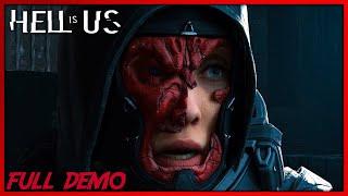 IMPRESSIVE! Hell Is Us - Full Demo