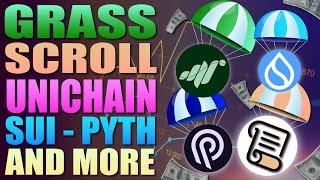  Grass & Scroll Airdrop News - Unichain - SUI - $PYTH Airdrop And More 